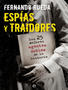 250670165-Espias-y-Traidores-Fernando-Rueda-pdf
