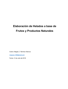 Elaboración de Helados a base de Frutos y Productos Naturales