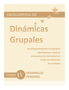DINAMICAS GRUPALES TOMO IV Desarrollo personal.pdf · versión 1