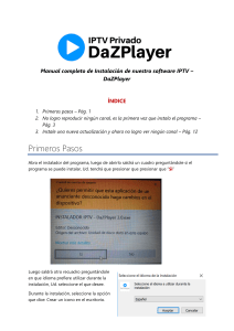 Manual completo de Instalación de nuestro software IPTV- DaZPlayer