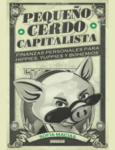 Pequeño Cerdo Capitalista - Sofia-Macias - MM