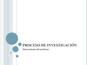 proceso-de-investigacin-planteamiento-del-problema-1203549610981692-2