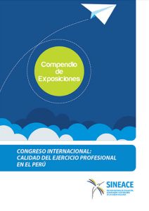 Congreso internacional Calidad del ejercicio profesional en el Perú. Aportes de la certificación de competencias y nuevos desafíos