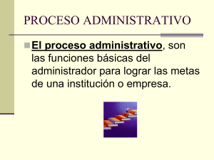 Material en ppt Proceso Administrativo - buen material