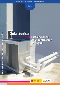 Guía técnica. Instalaciones. Instalaciones de climatización por agua