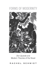 [Rachel Schmidt] Forms of Modernity Don Quixote  (b-ok.org)