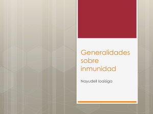 Generalidades sobre  inmunidad