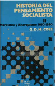G.D.H. Cole, Historia del Pensamiento Socialista. Vol. II Marxismo y Anarquismo 1850-1890