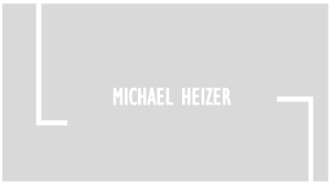 Michael  heizer