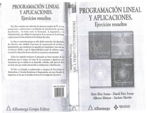 Sixto Ríos Insua, David Ríos Insua, Alfonso Mateos y Jacinto Martín - Programación lineal y aplicaciones   Ejercicios resueltos (1998, Alfa Omega - Ra Ma)
