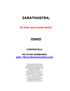 Osho - Zarathustra Un Dios Que Puede Bailar