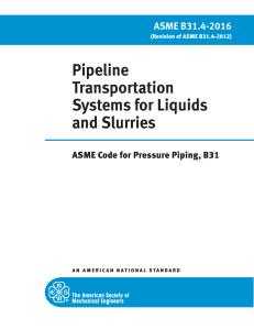 ASME B31.4 PIPELINE TRANSPORTATION SYSTEMS FOR LIQUIDS AND SLURRIES