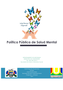 Política Pública de Salud Mental de Chigorodó Antioquia - Colombia, 2019. Coordinación Municipal de Salud Mental - 2020