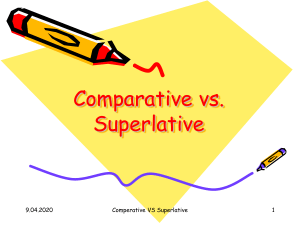 Comparative and superlative ..As..As Comparative