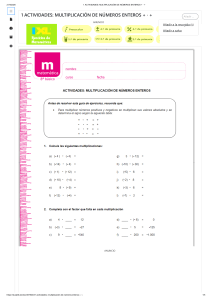 1 ACTIVIDADES  MULTIPLICACIÓN DE NÚMEROS ENTEROS + · +