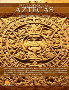 Marco Antonio Cervera Obregón - Breve Historia de los Aztecas-Ediciones Nowtilus (2008)