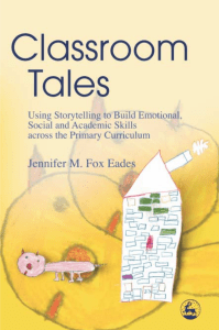 Classroom Tales - Fox Eades, Jennifer M 