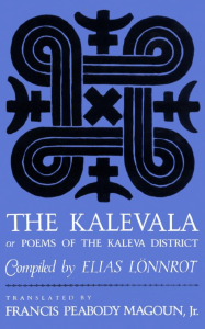 Elias Lönnrot, Francis Peabody Magoun (transl.) - The Kalevala, or Poems of the Kaleva District-Harvard University Press (1985)