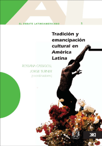 Tradición y emancipación cultural en ALatina