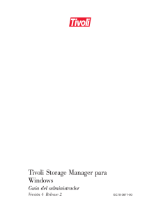 Tivoli Storage Manager para Windows Guía del administrador Versión 4 Release 2