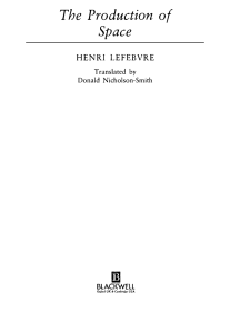 The production of space by Henri Lefebvre  translated by Donald Nicholson-Smith. (z-lib.org)