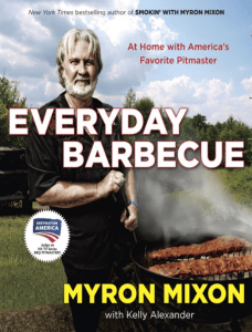 Everyday Barbecue - Myron Mixon