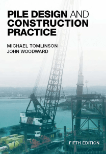 Pile Design and Construction Practice by M. J Tomlinson, John Woodward (z-lib.org)