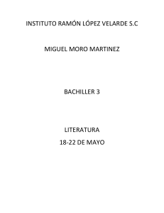MIGUEL MORO MARTINEZ B3 LITERATURA  18-22 DE MAYO