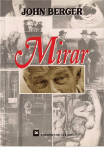 Berger, John (1980) - Mirar