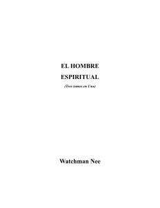 El Hombre Espiritual (tres tomos en uno) - Watchman Nee