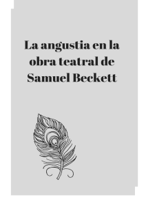 El reflejo de la angustia en la obra teatral de Samuel Beckett