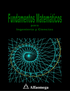 Fundamentos Matemáticos para Ingenieria y Ciencias