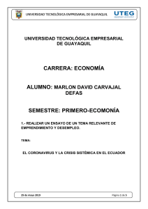 ENSAYO EL CORONAVIRUS Y LA CRISIS SISTÉMICA Y LA VIOLACIÓN A LOS DERECHOS HUMANOS  EN EL ECUADOR