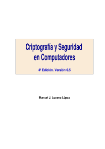 Criptografia y Seguridad 4a ed. v0.5 - Manuel Lucena