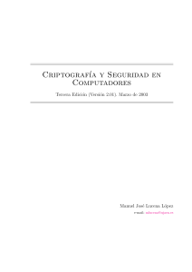 Criptografia y Seguridad 3a ed - Manuel Lucena