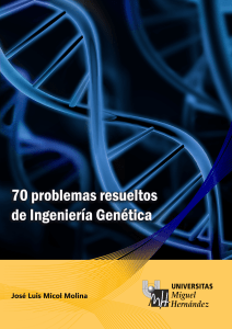 70 problemas resueltos de Ingenieria Genetica