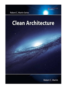 Clean Architecture A Craftsmans Guide to