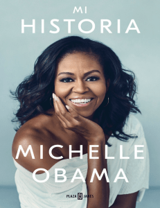 Becoming (Mi Historia) Michelle Obama
