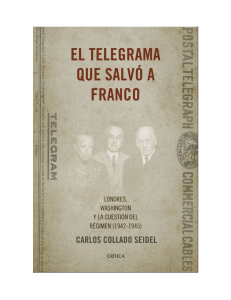 Collado Seidel Carlos - El Telegrama Que Salvo A Franco LibreOffice