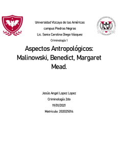 Antropologicos Margaret Mead, malinowski y Benedict