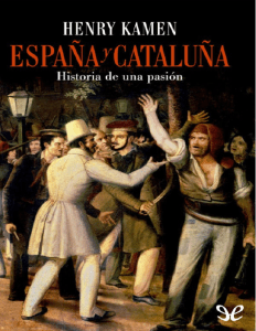 España y Cataluña - Henry Kamen