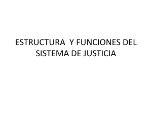 ESTRUCTURA++Y+FUNCIONES+DEL+SISTEMA+DE+JUSTICIA