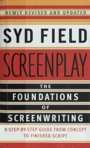 Screenplay  The Foundations of Screenwriting 