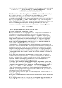 CONVENIO DE COOPERACIÓN CELEBRADO ENTRE LA MUNICIPALIDAD DE EL CHALTEN Y LA SUBCOMISION DE EQUINOTERAPIA DEL CLUB DE CAMPO CALAFATE ASOCIACION CIVIL