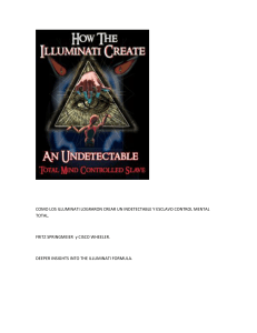 Como Los Illuminati Lograron Crear Un Indetectable Y Esclavo Control Mental Total