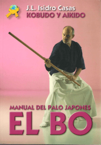 El Bo Manual Del Palo Japones Katana Kobudo Aikido Samurai Defensa Personal Milicia Artes Marciales Karate Kata Kendo Slava Emanuel (Baja)