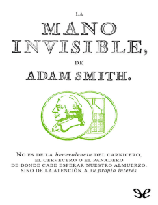 Adam Smith - La mano invisible