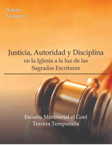 JUSTICIA, AUTORIDAD Y DISCIPLINA EN LA IGLESIA 1