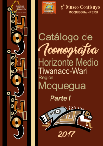 Iconografía. Catálogo de. Horizonte Medio. Tiwanaco-Wari. 
