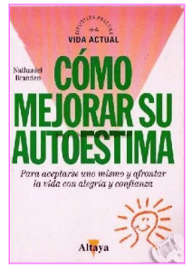 COMO MEJORAR SU AUTOESTIMA - NATHANIEL BRANDEN